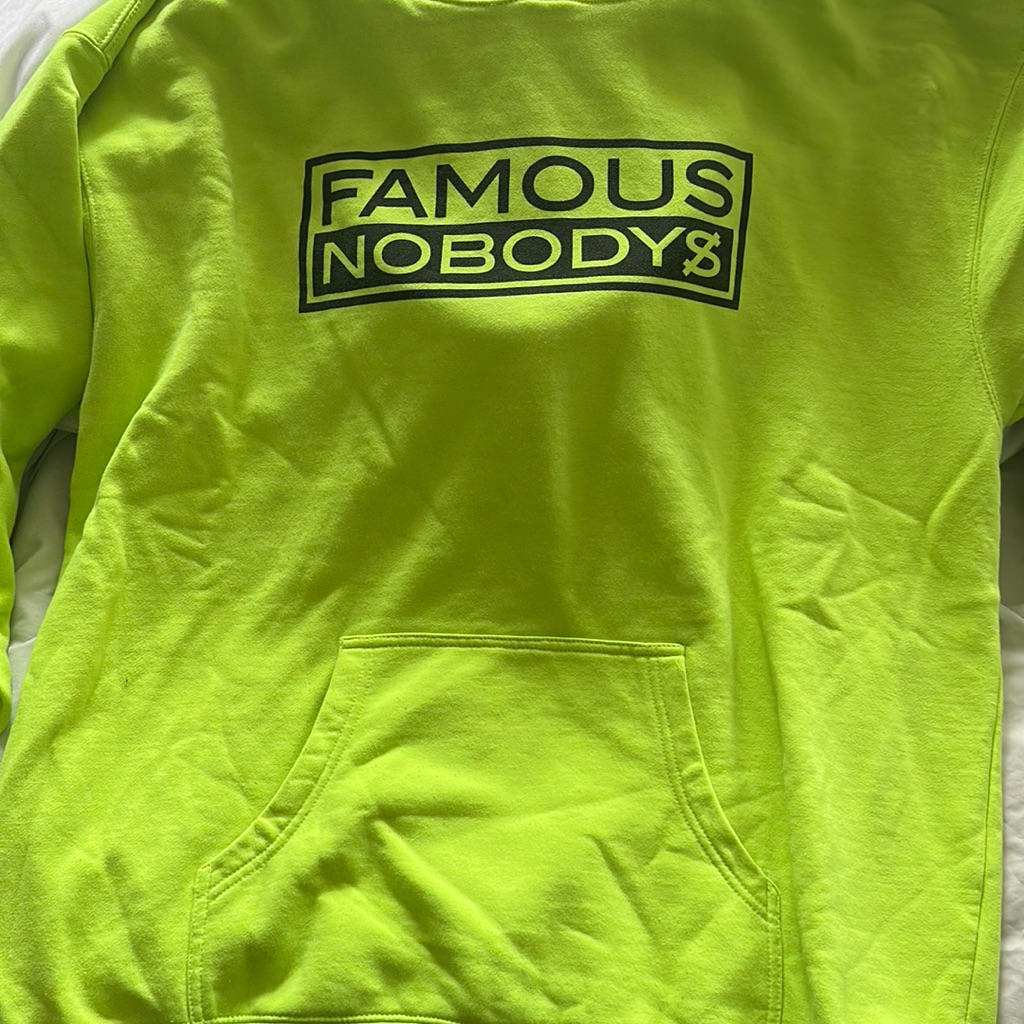 Famous Nobodys Hoodie